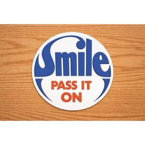 SMILE Pass It On Sign Funny Retro Vintage Style Travel Logo Tourism